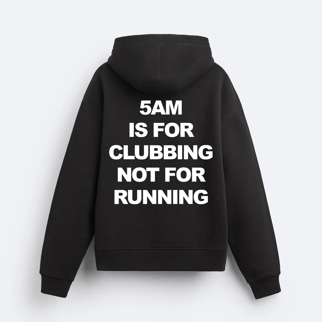 5AM Hoodie