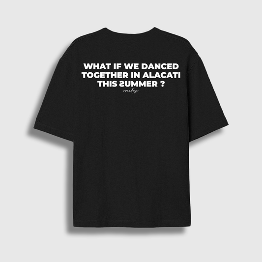 Alaçatı Oversize T-shirt