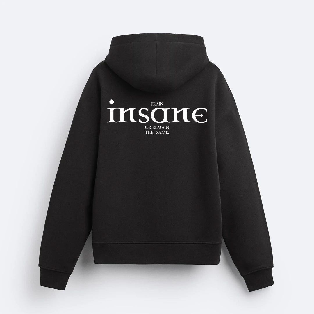 Insane Hoodie
