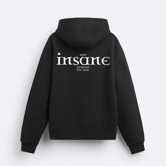 Insane Hoodie