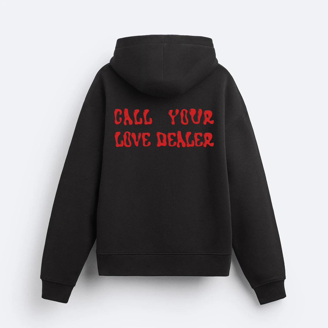 Love Dealer Hoodie