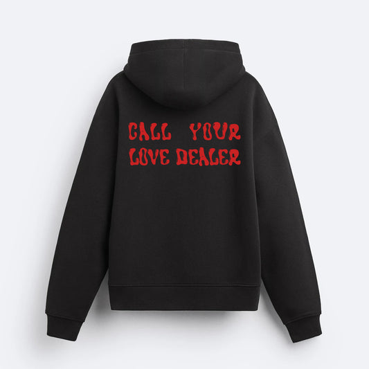 Love Dealer Hoodie