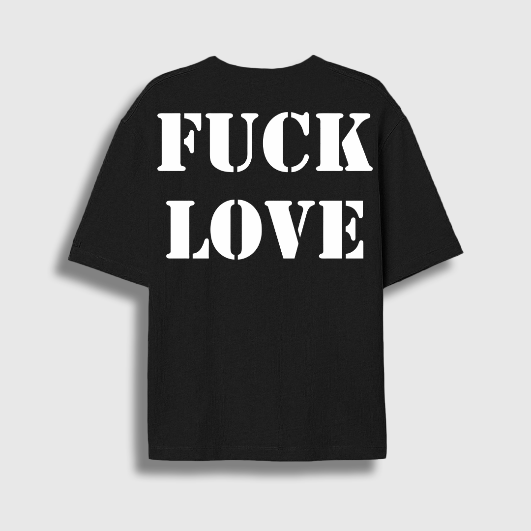 Fck Love Oversize T-shirt